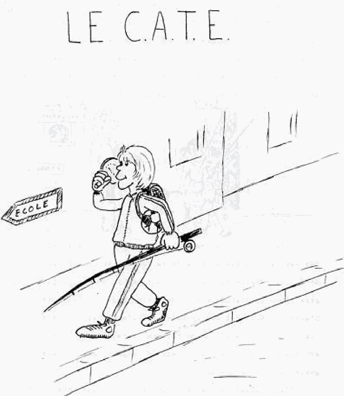 Dessin de Gérard Jacquet : un enfant part à l'école avec sa canne à pêche, « LE C.A.T.E. »